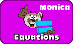 Click here to learn more about Monica (Equations)