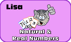 Click here to learn more about Lisa (Natural & Real Numbers)