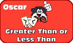 Click here to learn more about Oscar (Greater Than or Less Than)