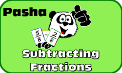Click here to learn more about Pasha (Subtracting Fractions)